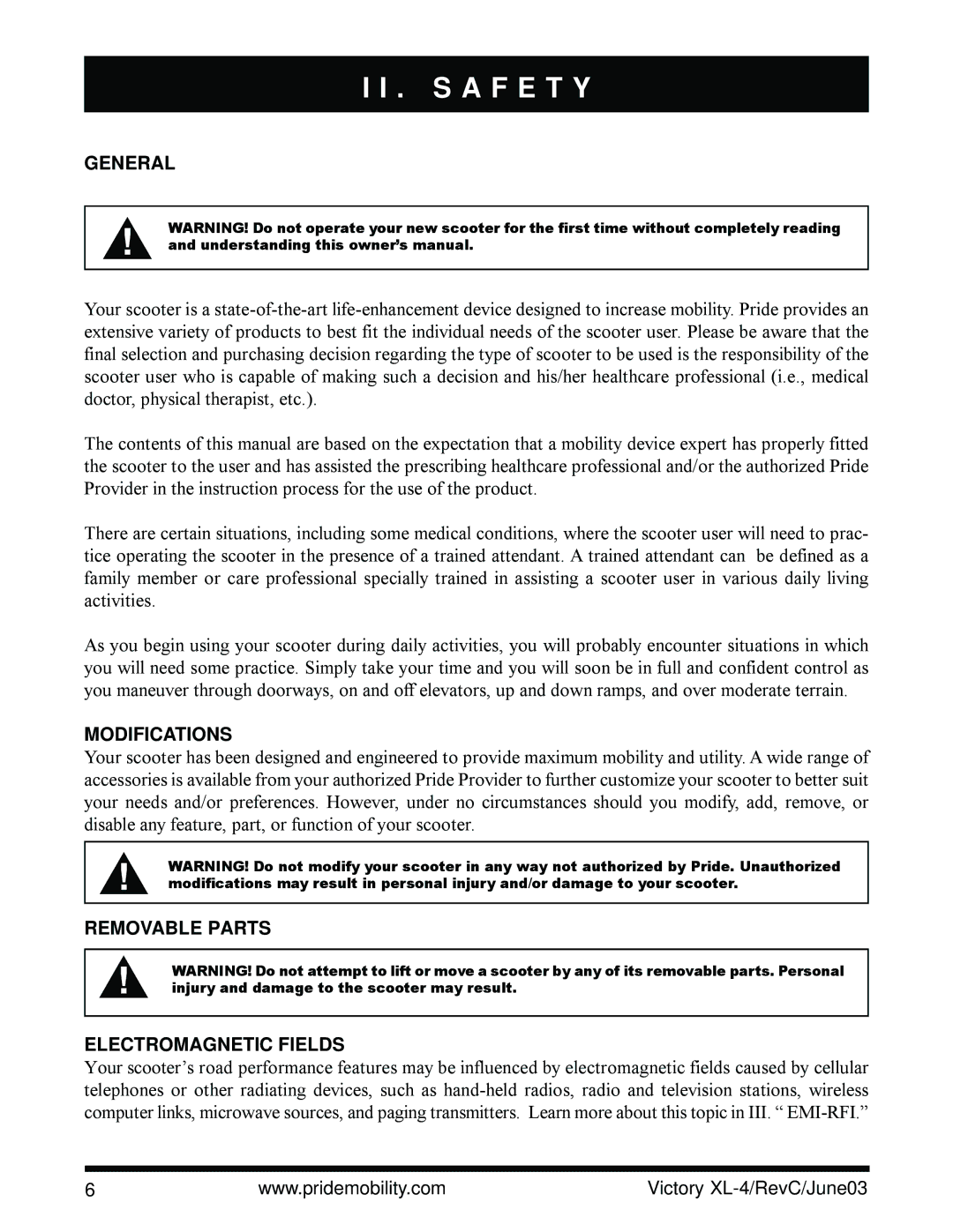 Pride Mobility SC2700 owner manual S a F E T Y, General, Modifications, Removable Parts Electromagnetic Fields 