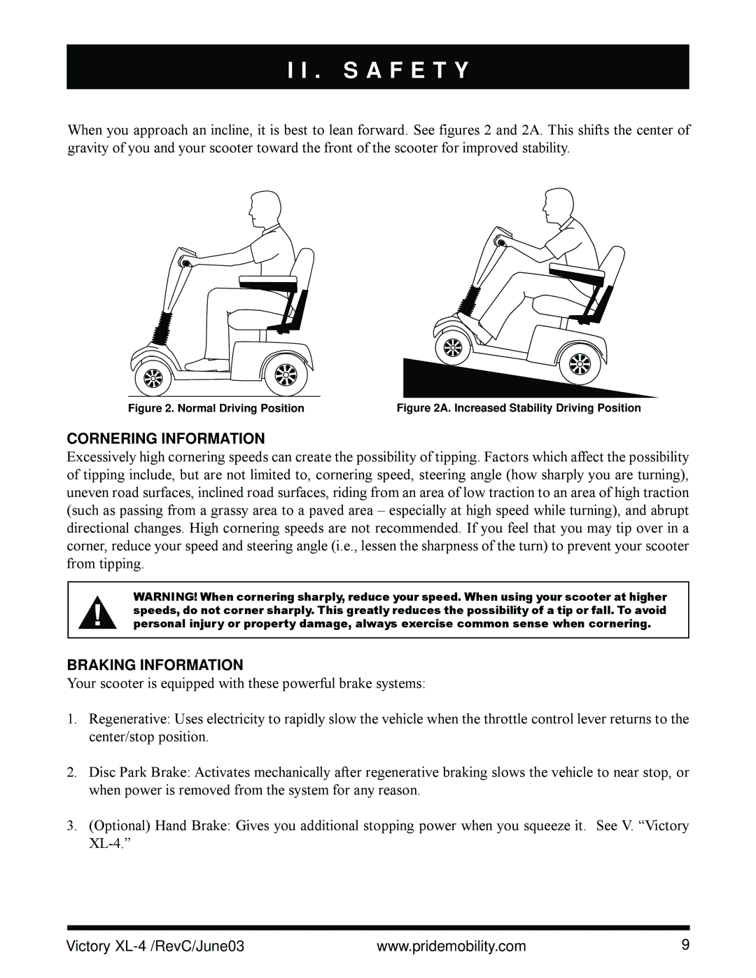 Pride Mobility SC2700 owner manual Cornering Information, Braking Information 