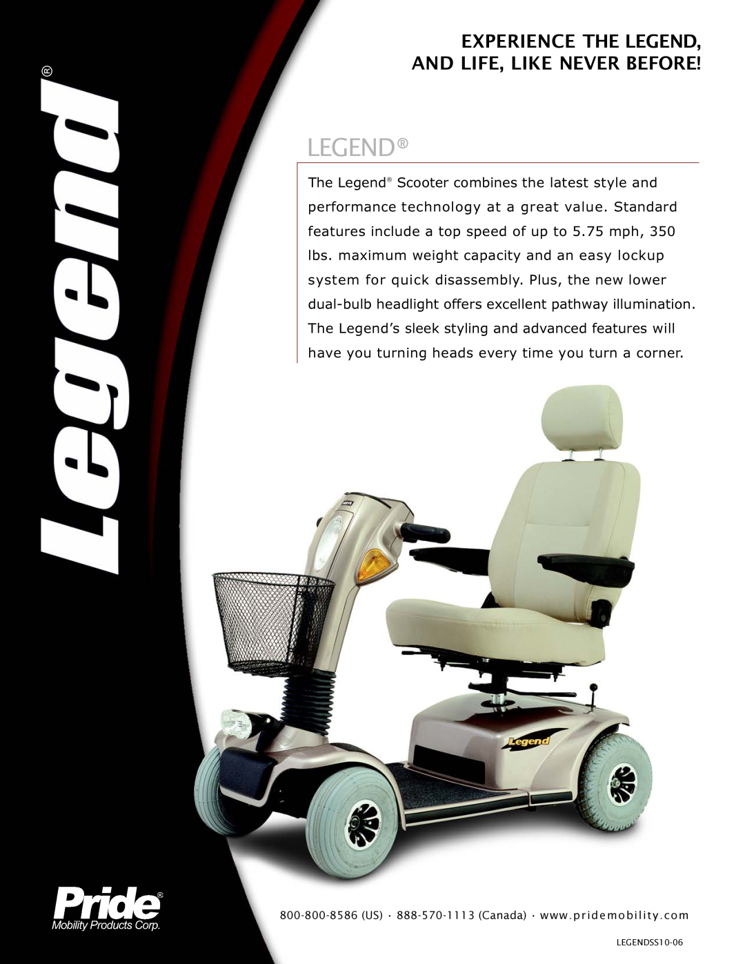 Pride Mobility SC3400, SC3000 warranty Experience The Legend And Life, Like Never Before, LEGENDSS10-06 
