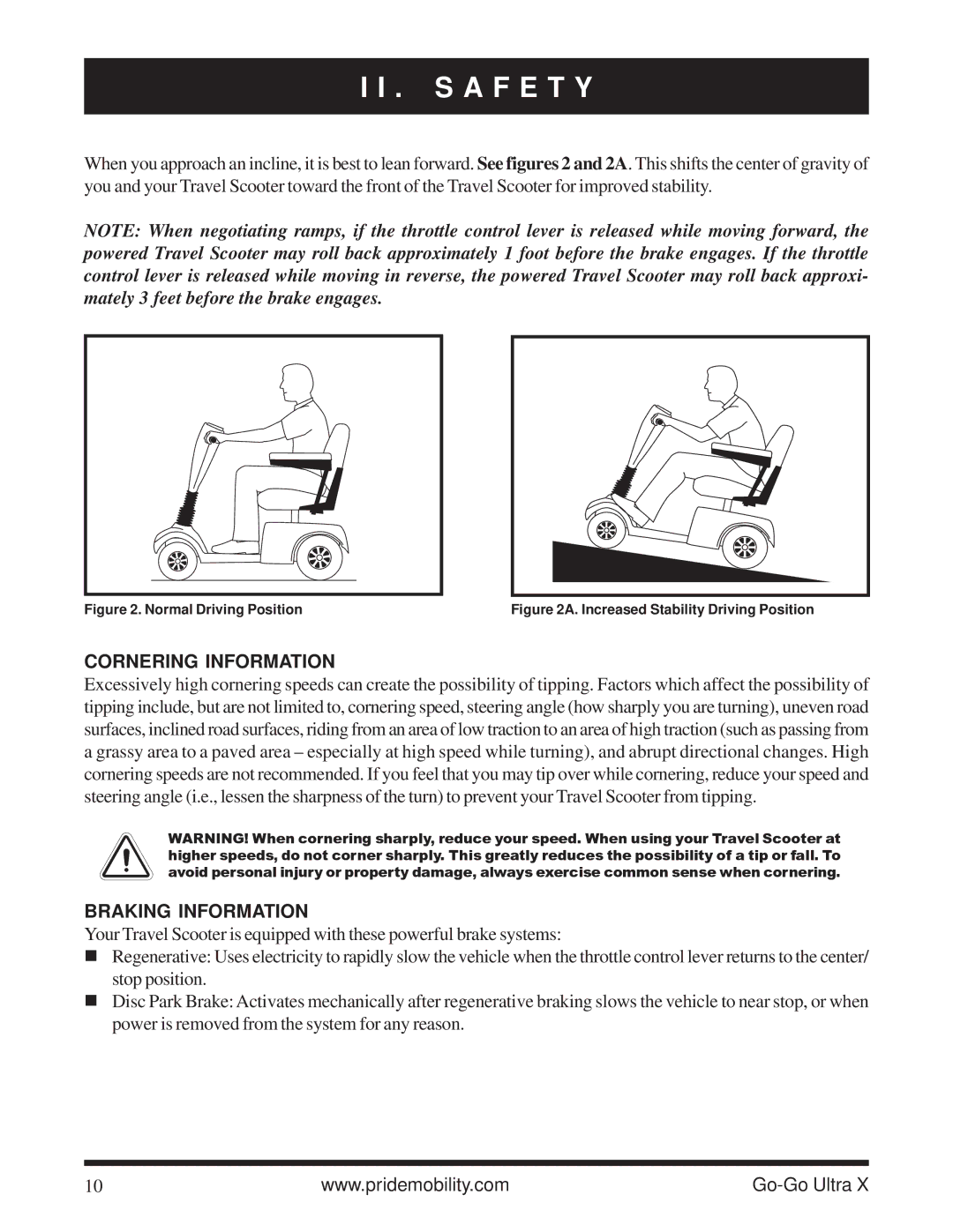 Pride Mobility SC40X owner manual Cornering Information, Braking Information 