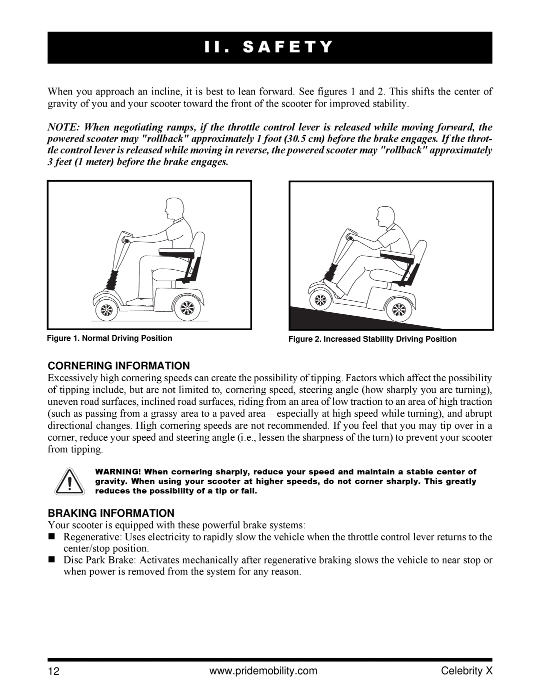 Pride Mobility SC4401, SC4001 manual Cornering Information, Braking Information 