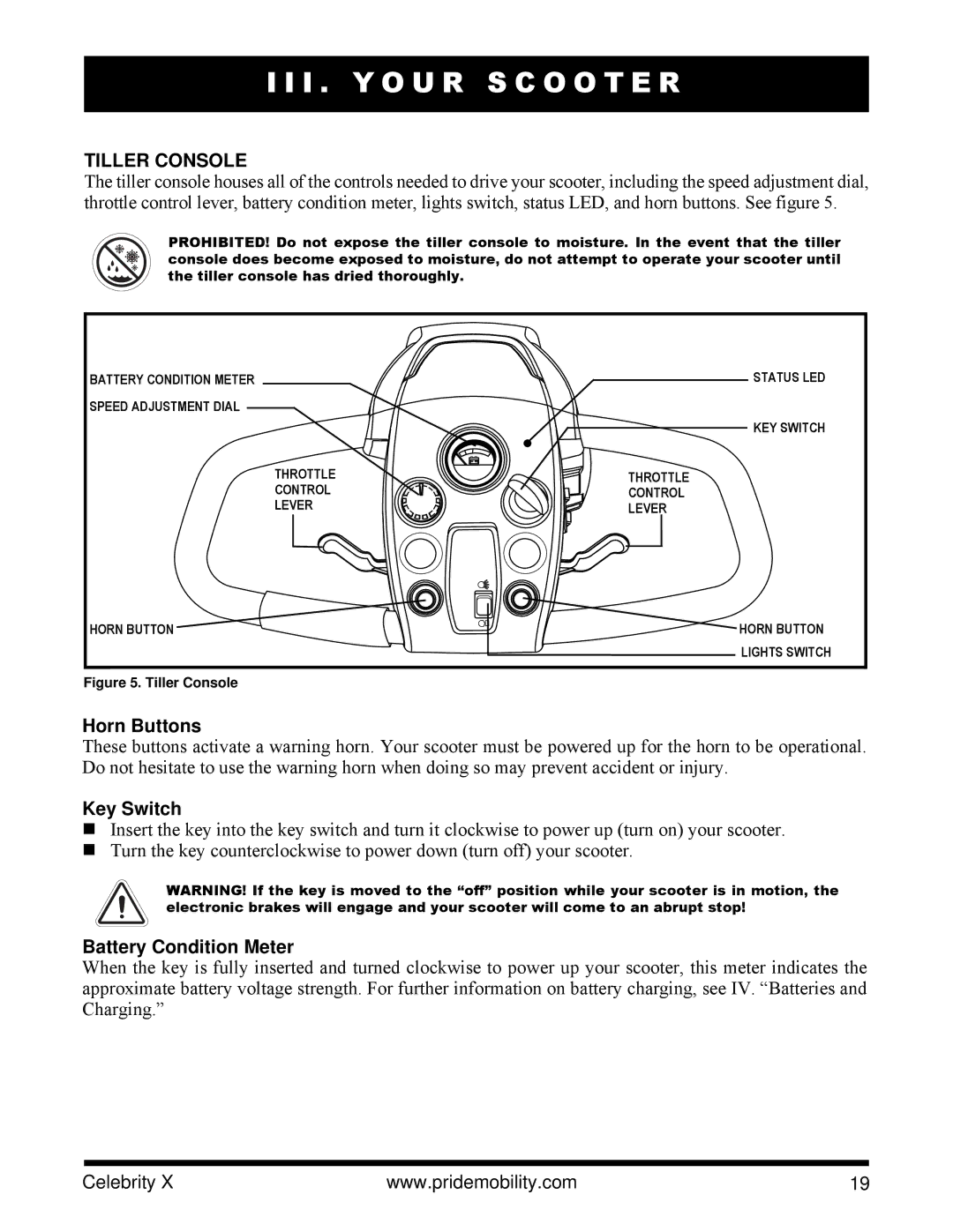 Pride Mobility SC4001, SC4401 manual I . Y O U R S C O O T E R, Tiller Console 