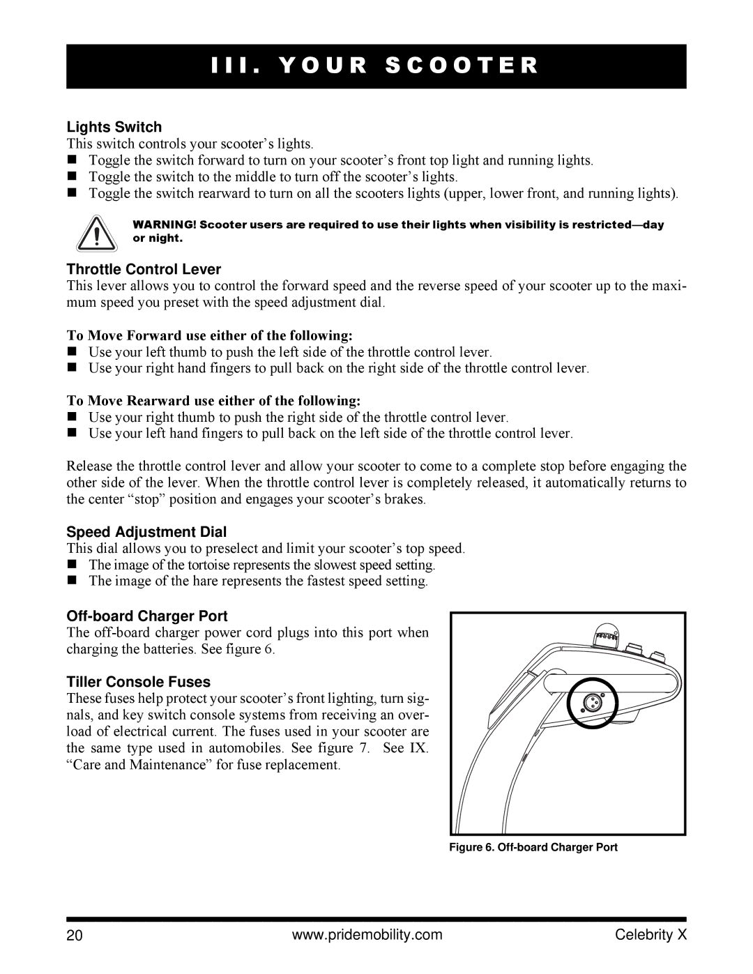 Pride Mobility SC4401, SC4001 To Move Forward use either of the following, To Move Rearward use either of the following 