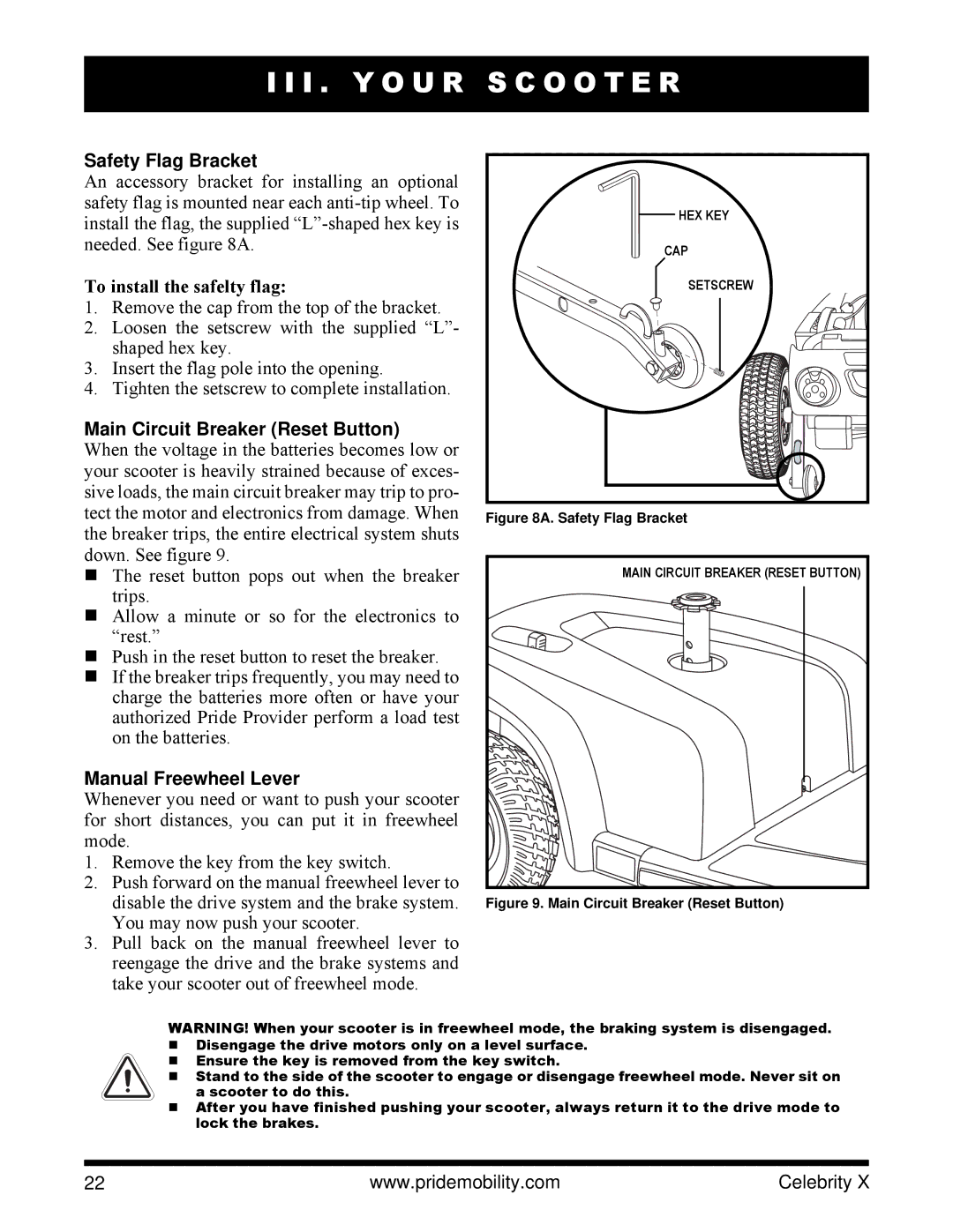 Pride Mobility SC4401, SC4001 manual I . Y O U R, To install the safelty flag 