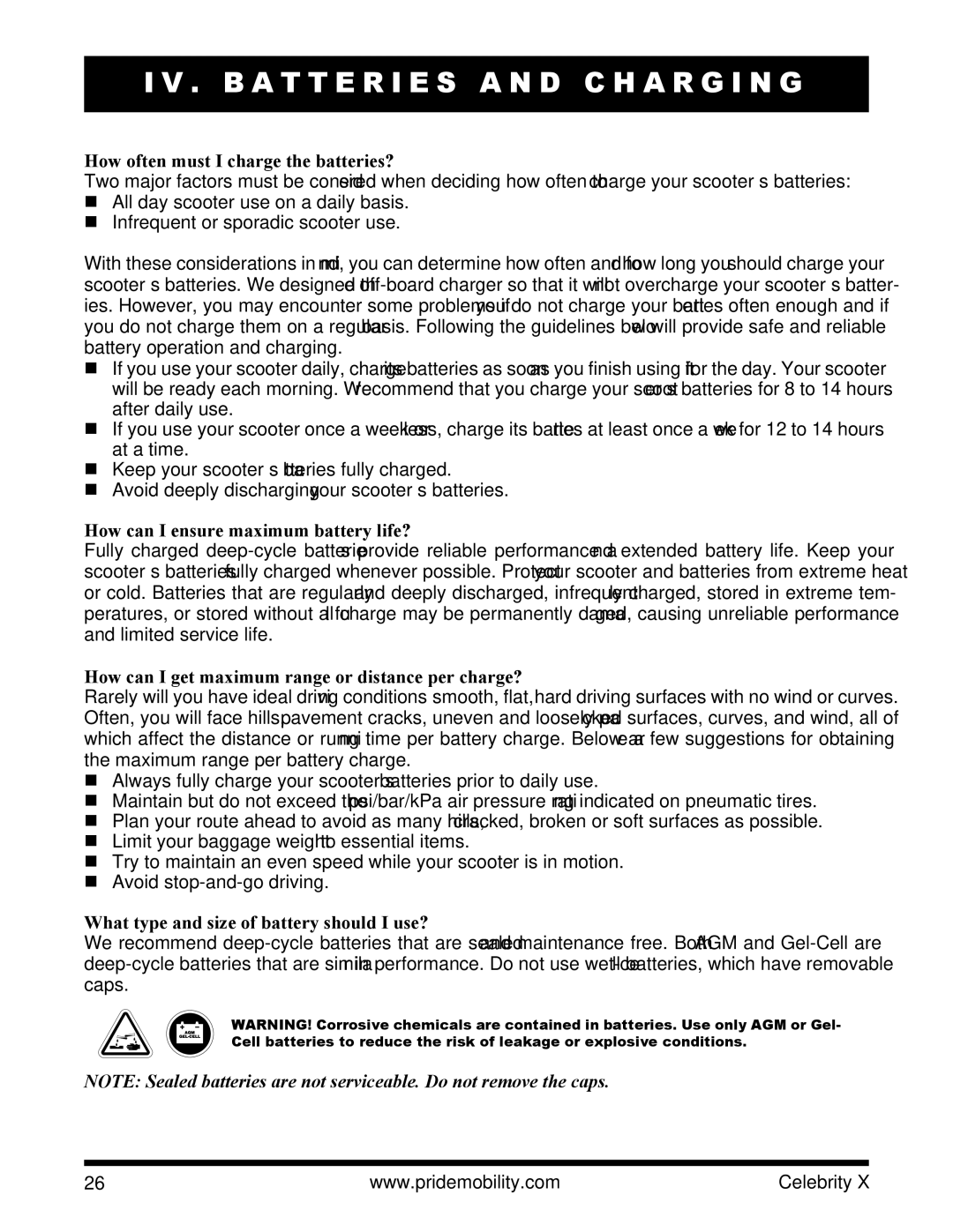 Pride Mobility SC4401, SC4001 manual How often must I charge the batteries?, How can I ensure maximum battery life? 