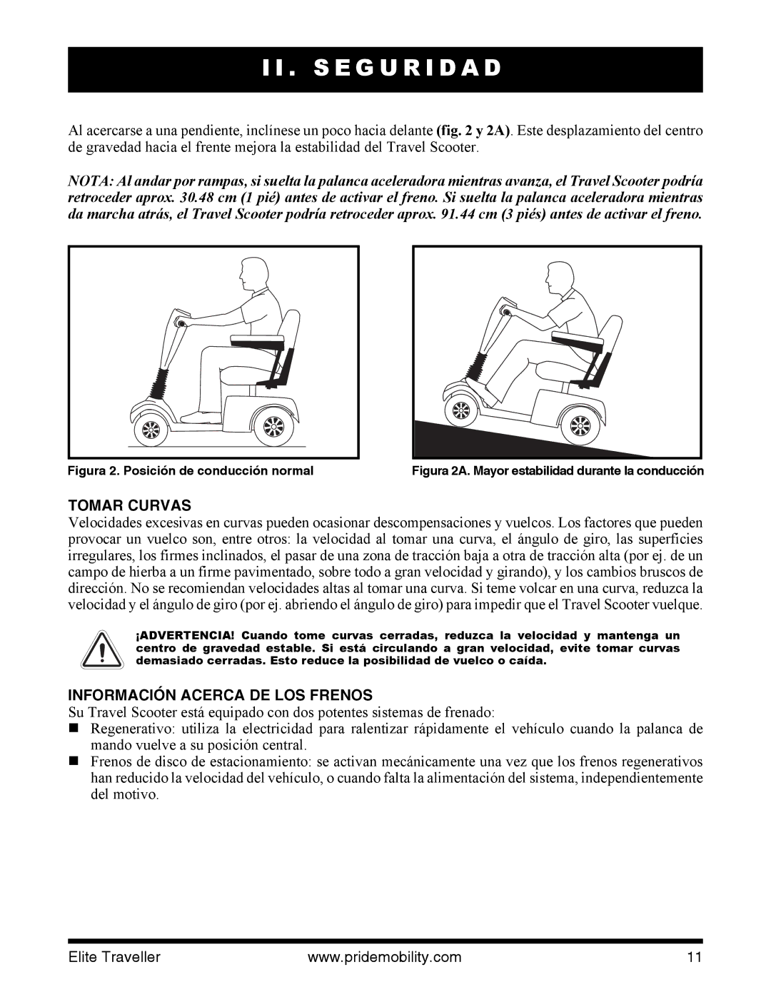 Pride Mobility SC40E, SC44E manual Tomar Curvas, Información Acerca DE LOS Frenos 