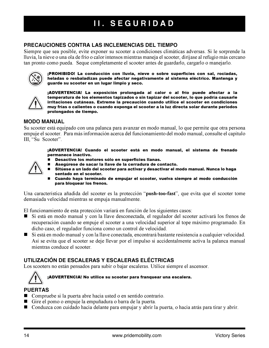 Pride Mobility SC610/SC710 manual Precauciones Contra LAS Inclemencias DEL Tiempo, Modo Manual, Puertas 