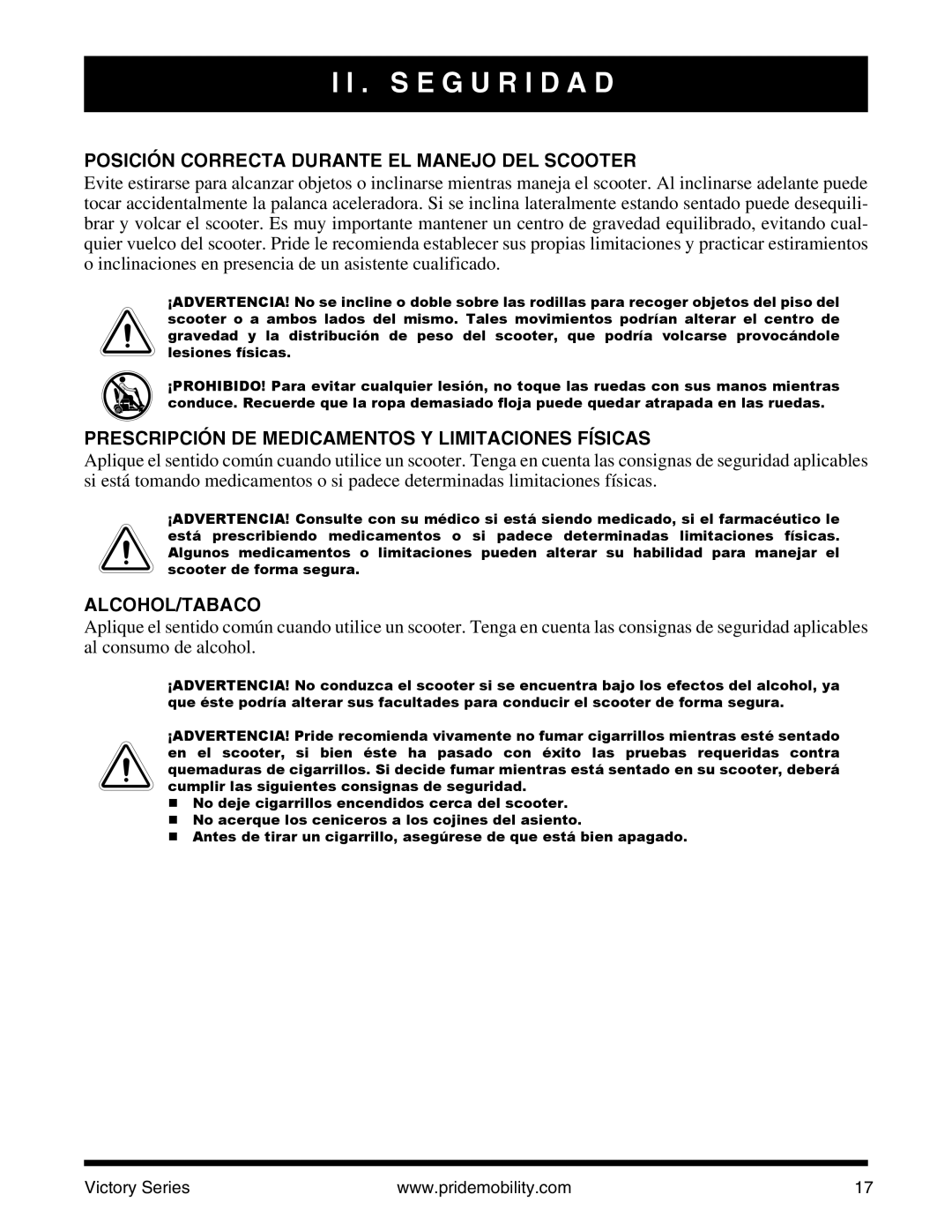 Pride Mobility SC610/SC710 manual Posición Correcta Durante EL Manejo DEL Scooter, Alcohol/Tabaco 