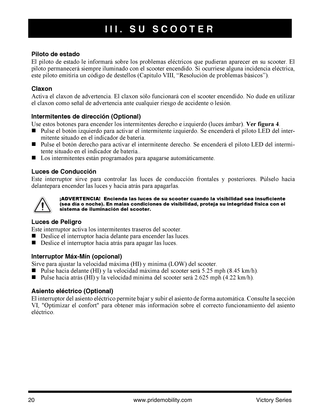 Pride Mobility SC610/SC710 manual Piloto de estado 