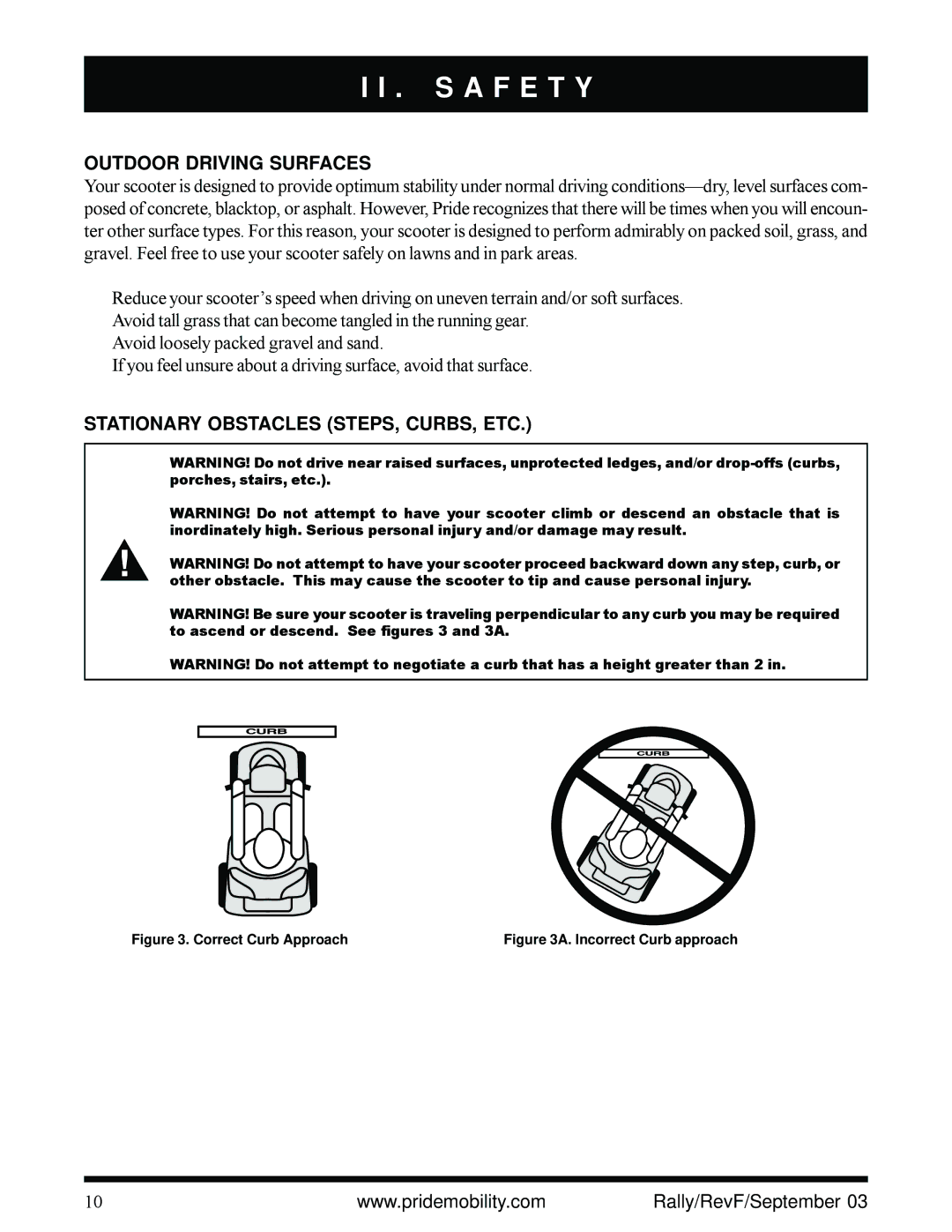 Pride Mobility scooter owner manual Outdoor Driving Surfaces, Stationary Obstacles STEPS, CURBS, ETC 