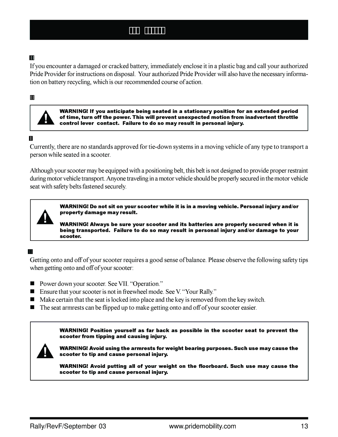 Pride Mobility scooter owner manual Battery Disposal and Recycling, Preventing Unintended Movement Motor Vehicle Transport 