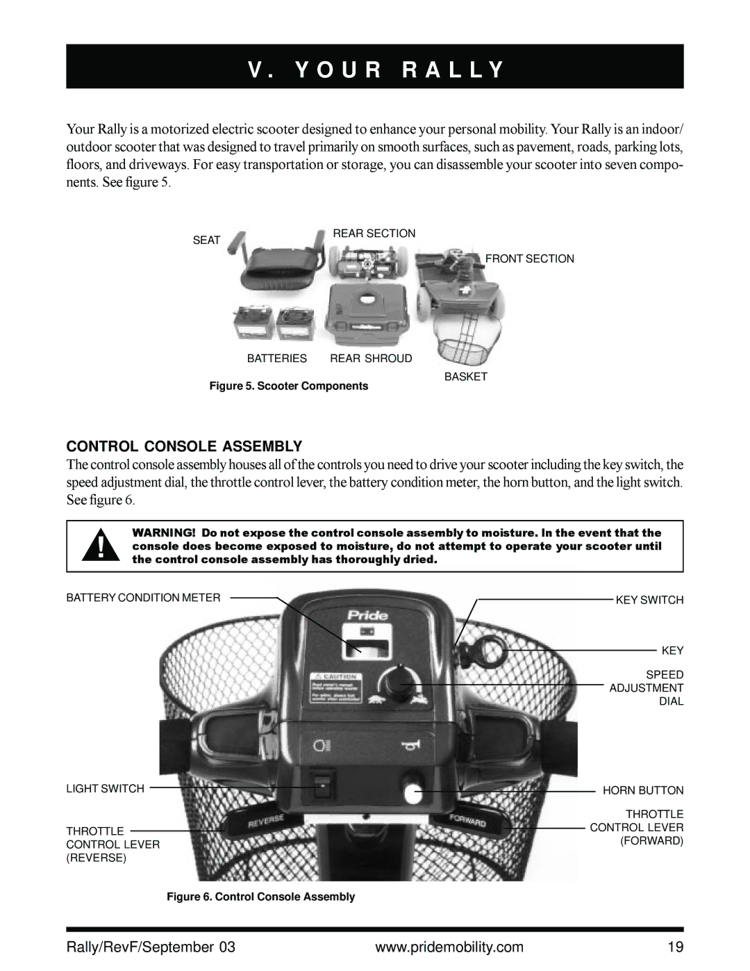 Pride Mobility scooter owner manual O U R R a L L Y, Control Console Assembly 