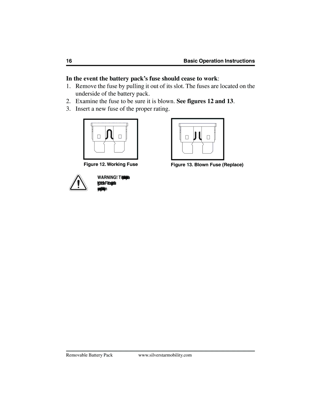 Pride Mobility SilverStar manual Event the battery pack’s fuse should cease to work 