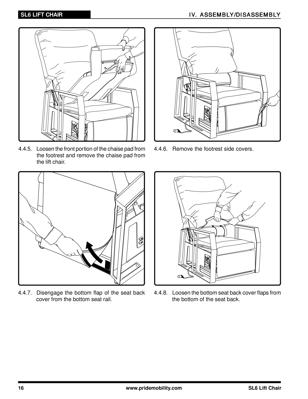 Pride Mobility manual SL6 Lift Chair IV. ASSEMBLY/DISASSEMBLY 