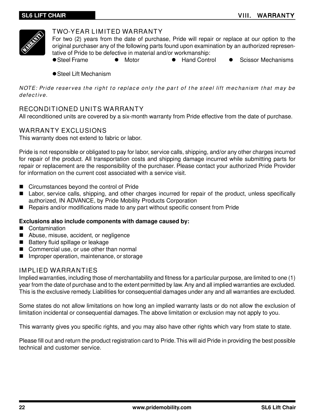 Pride Mobility SL6 manual TWO-YEAR Limited Warranty, Reconditioned Units Warranty, Warranty Exclusions, Implied Warranties 