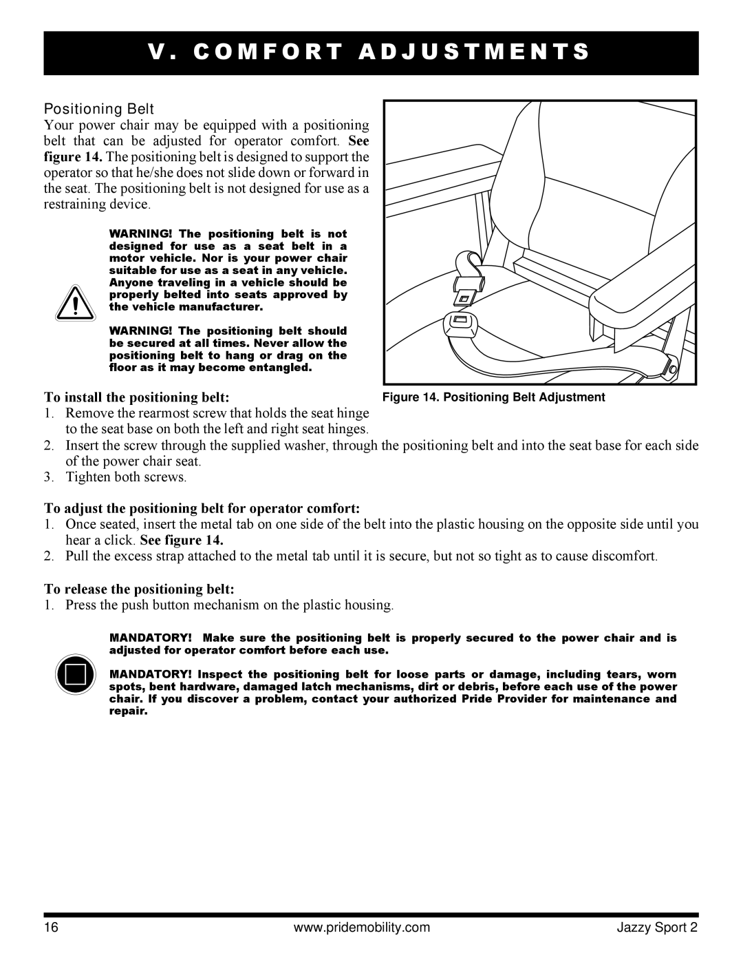 Pride Mobility Sport 2 manual Positioning Belt, To adjust the positioning belt for operator comfort 