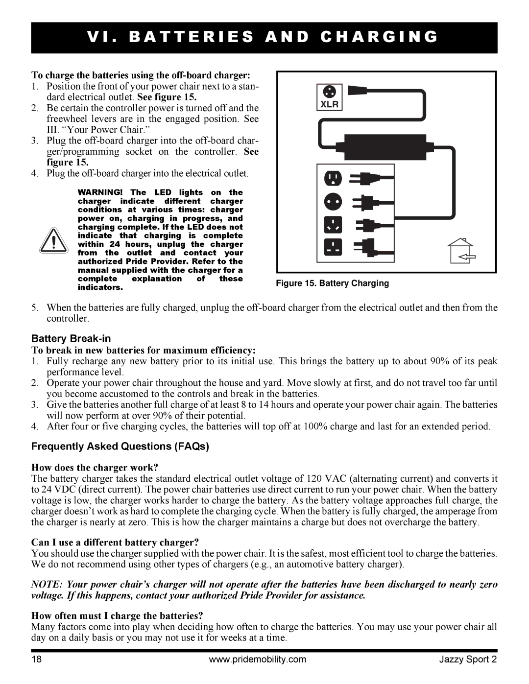 Pride Mobility Sport 2 manual Battery Break-in, Frequently Asked Questions FAQs 