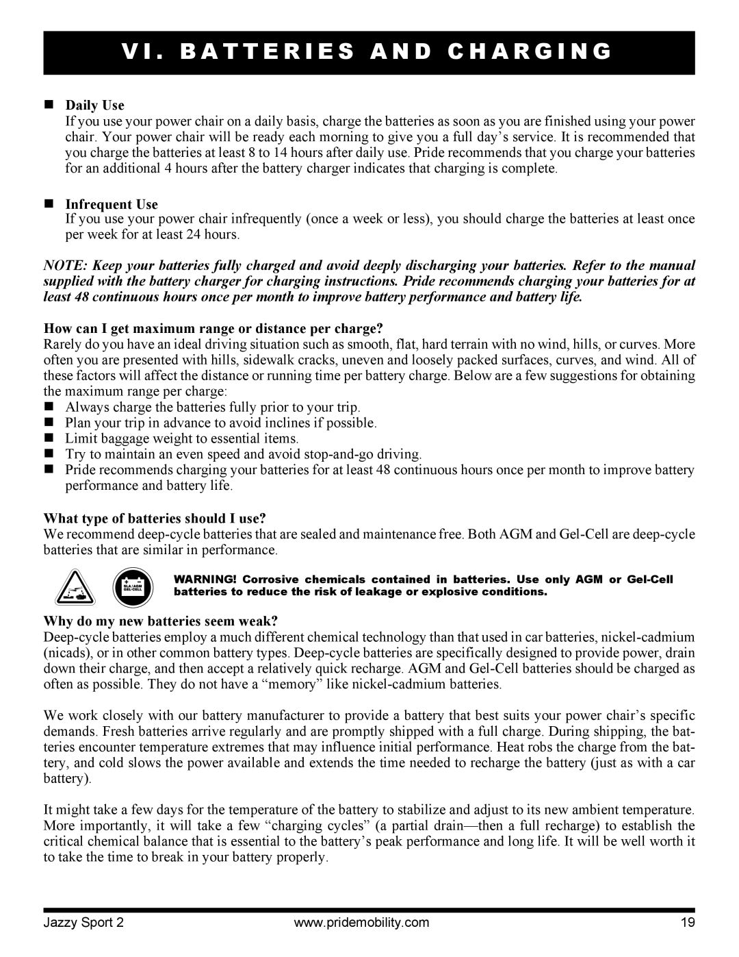 Pride Mobility Sport 2 manual „ Daily Use, „ Infrequent Use, How can I get maximum range or distance per charge? 