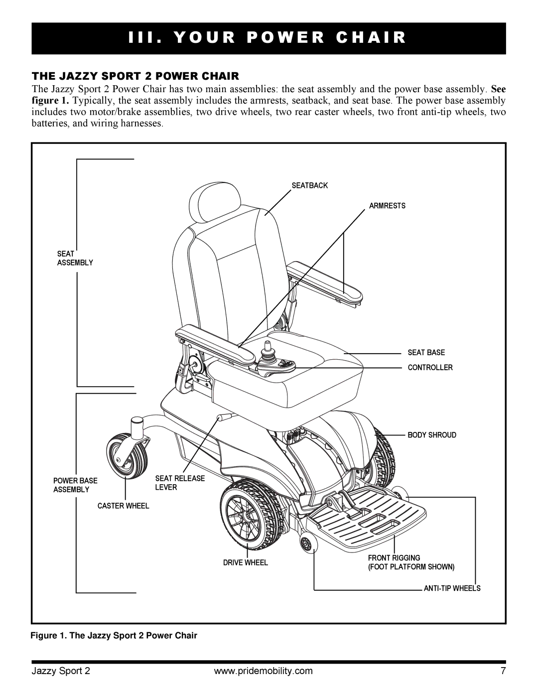 Pride Mobility manual I . Y O U R P O W E R C H a I R, Jazzy Sport 2 Power Chair 