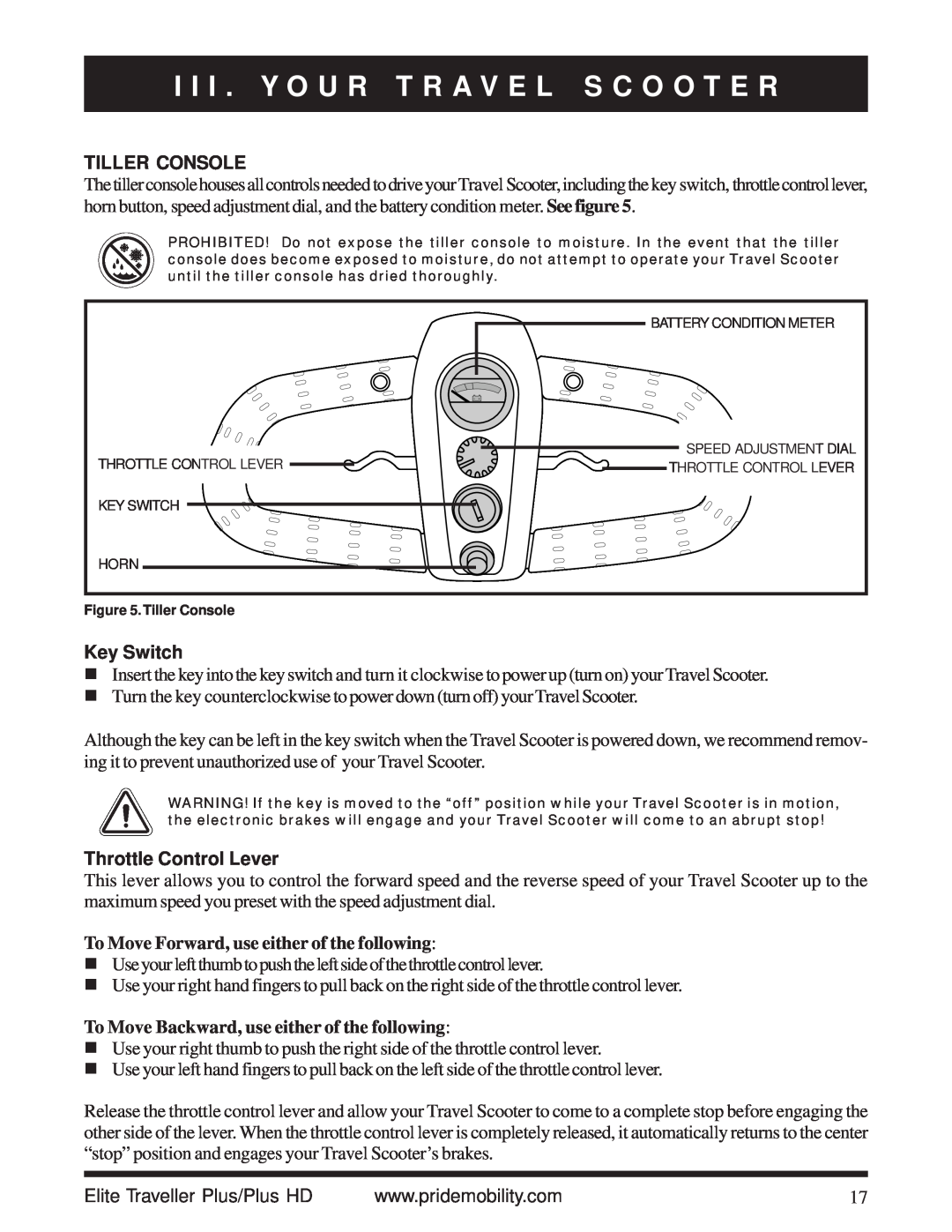 Pride Mobility Traveller Plus HD manual I I I . Y O U R T R A V E L S C O O T E R, Tiller Console, Key Switch 