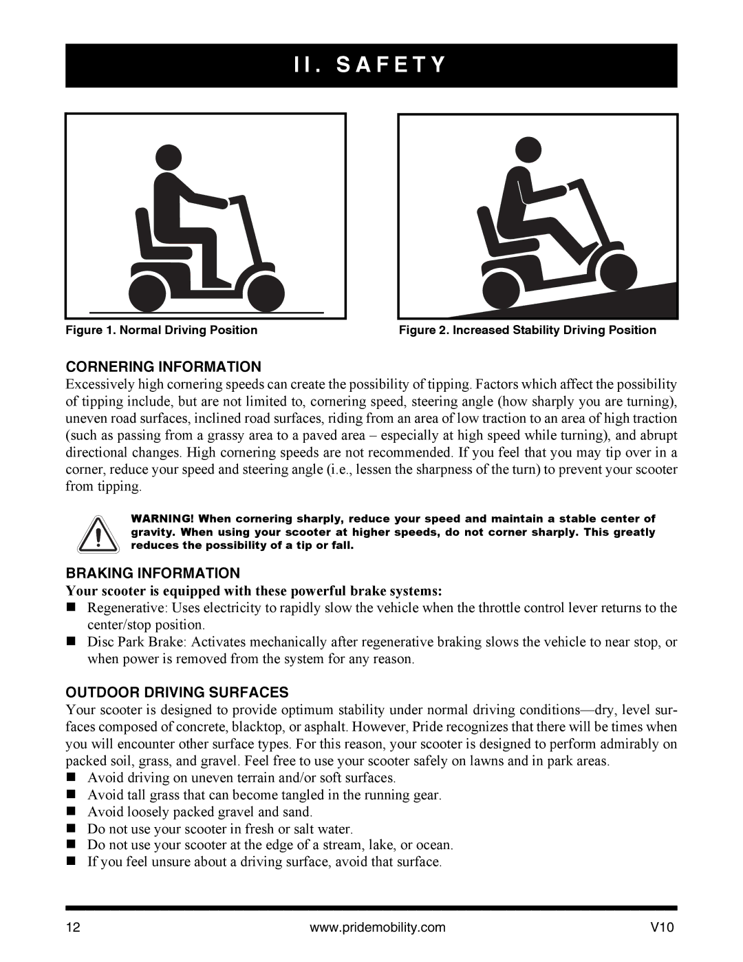 Pride Mobility v10 Cornering Information, Braking Information, Your scooter is equipped with these powerful brake systems 