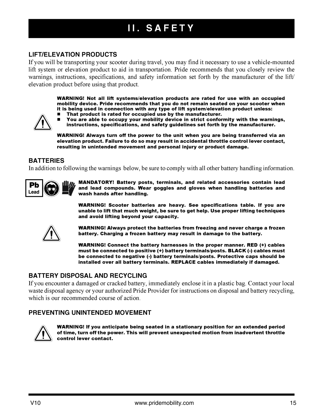 Pride Mobility v10 LIFT/ELEVATION Products, Batteries, Battery Disposal and Recycling, Preventing Unintended Movement 