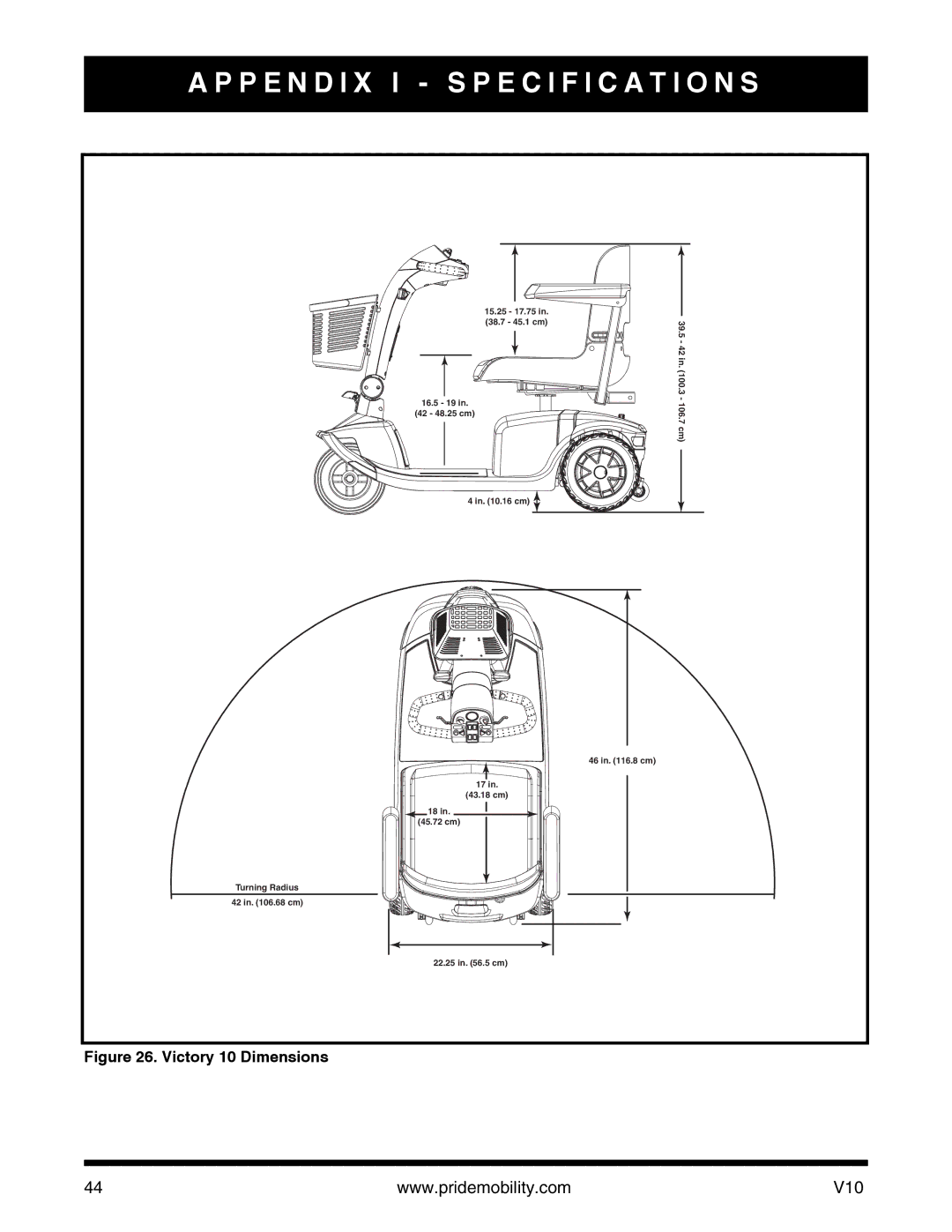 Pride Mobility v10 manual P E N D I X I Specification S 