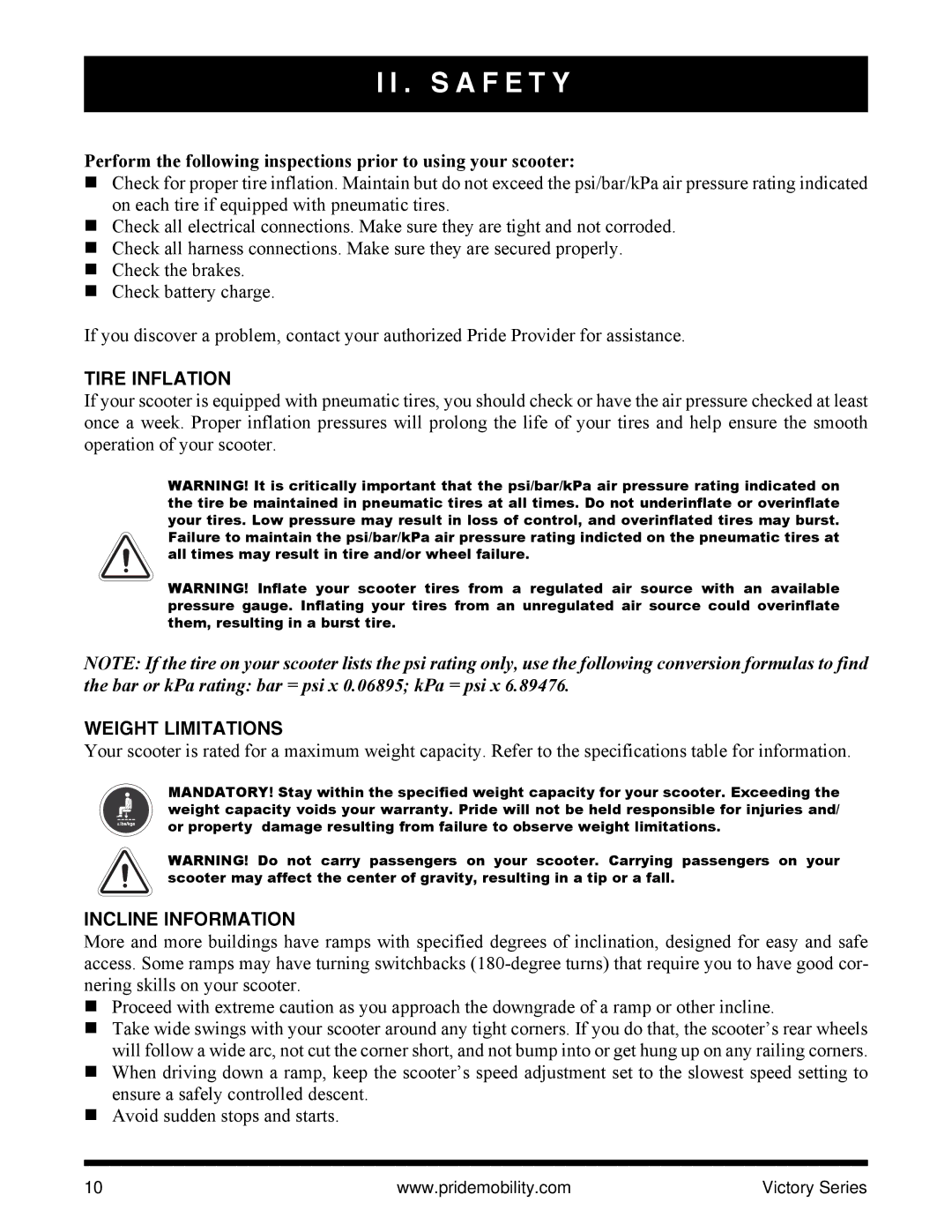 Pride Mobility Victory 9 PS, Victory 10 manual Tire Inflation, Weight Limitations, Incline Information 