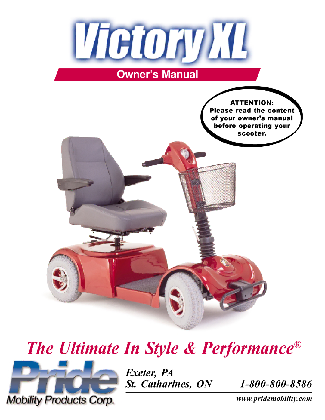 Pride Mobility Victory XL owner manual Ultimate In Style & Performance 