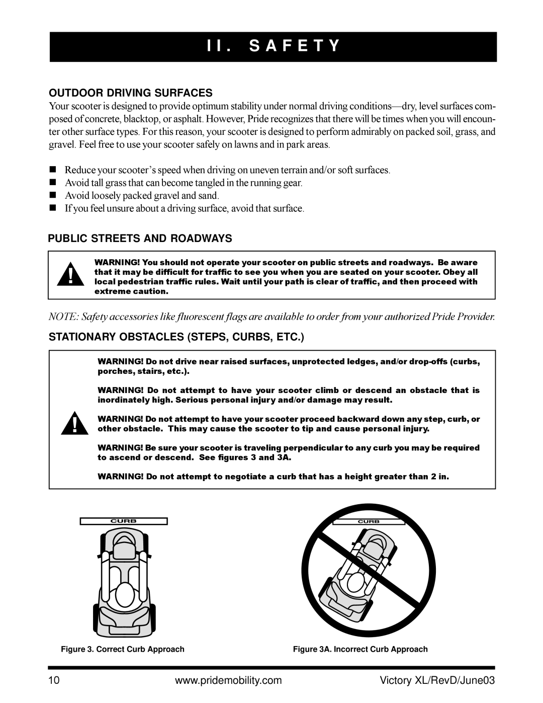 Pride Mobility Victory XL owner manual Outdoor Driving Surfaces, Correct Curb Approach 