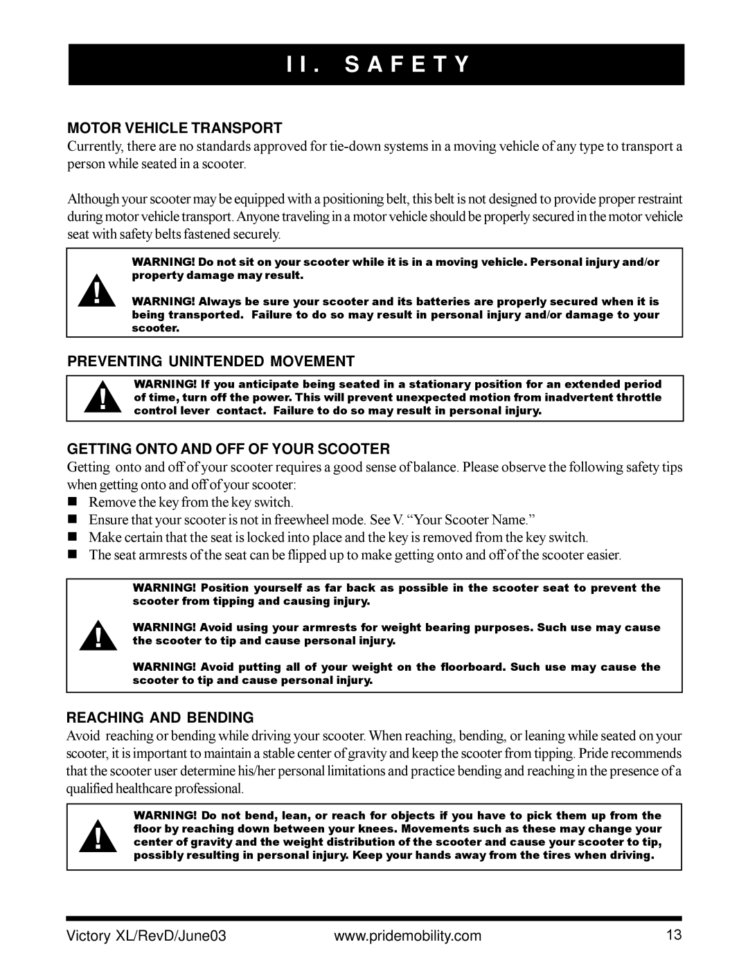 Pride Mobility Victory XL owner manual Motor Vehicle Transport, Reaching and Bending 