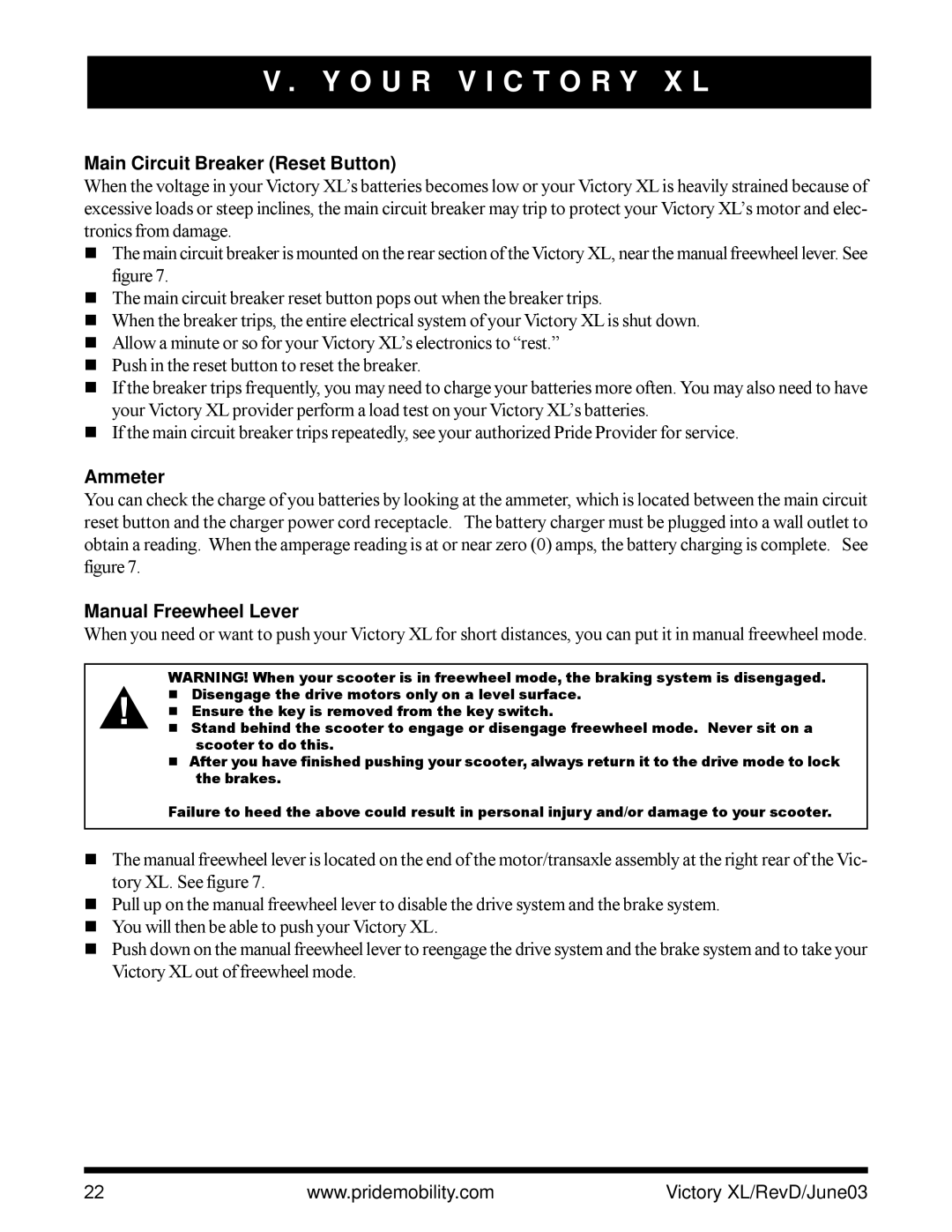Pride Mobility Victory XL owner manual Main Circuit Breaker Reset Button, Ammeter, Manual Freewheel Lever 