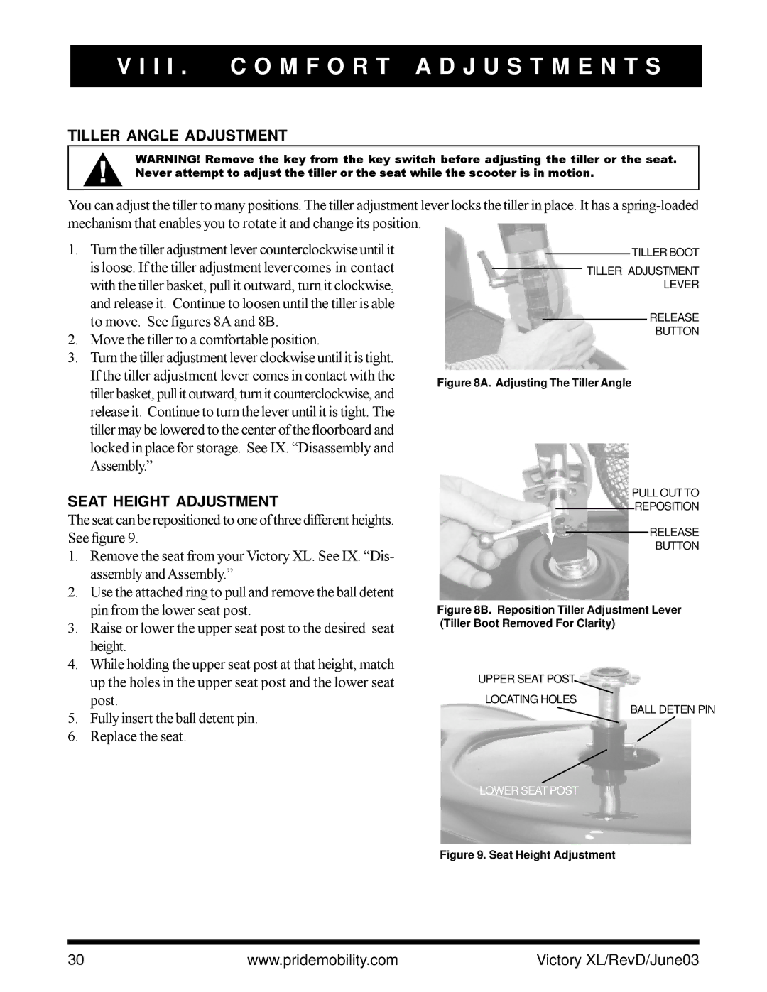 Pride Mobility Victory XL I I . C O M F O R T a D J U S T M E N T S, Tiller Angle Adjustment, Seat Height Adjustment 