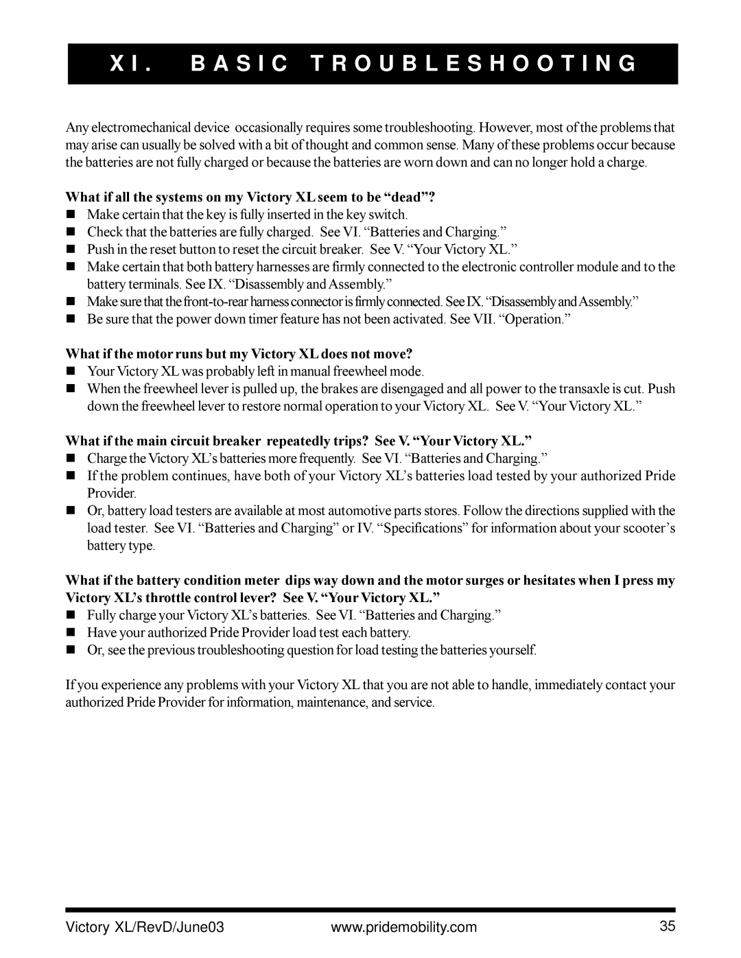 Pride Mobility owner manual B a S I C Troubleshooting, What if all the systems on my Victory XL seem to be dead? 