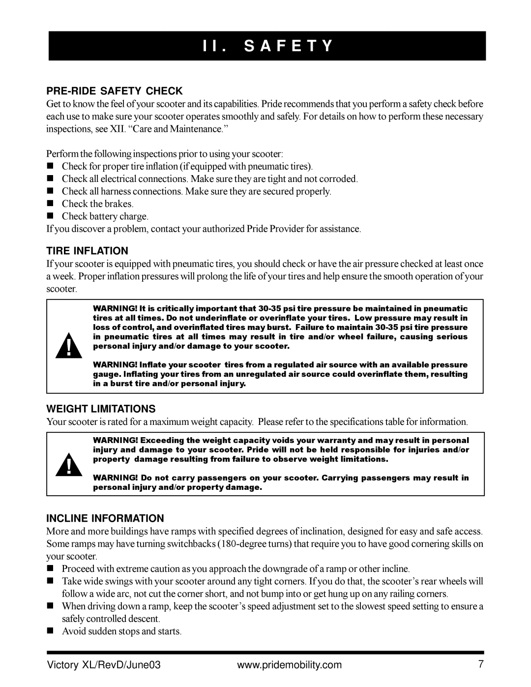 Pride Mobility Victory XL owner manual PRE-RIDE Safety Check, Tire Inflation, Weight Limitations, Incline Information 