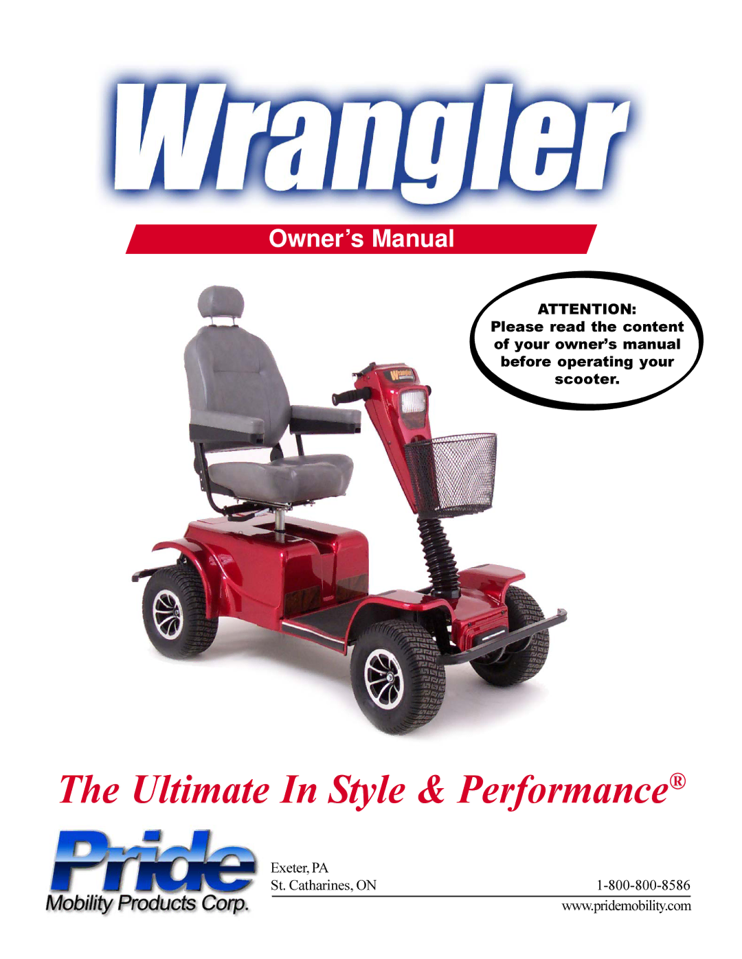 Pride Mobility Wrangler owner manual Ultimate In Style & Performance 