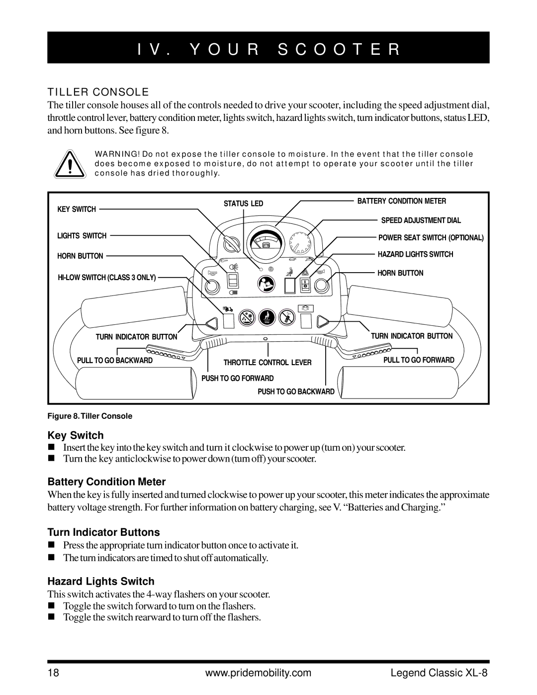 Pride Mobility XL-8 owner manual Y O U R S C O O T E R, Tiller Console 