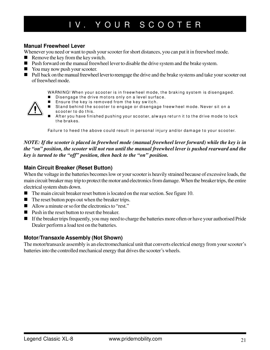 Pride Mobility XL-8 Manual Freewheel Lever, Main Circuit Breaker Reset Button, Motor/Transaxle Assembly Not Shown 