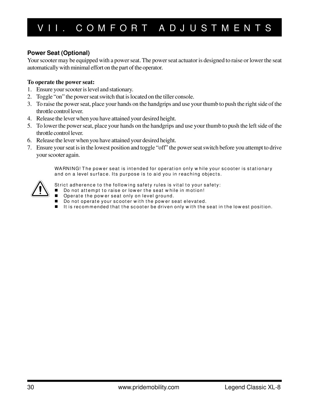 Pride Mobility XL-8 owner manual Power Seat Optional, To operate the power seat 