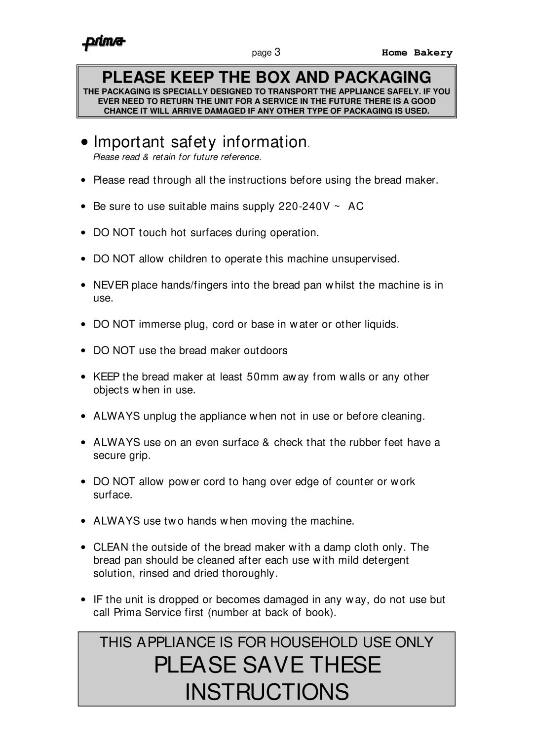 Prima ABM 7 instruction manual Please Save These Instructions 