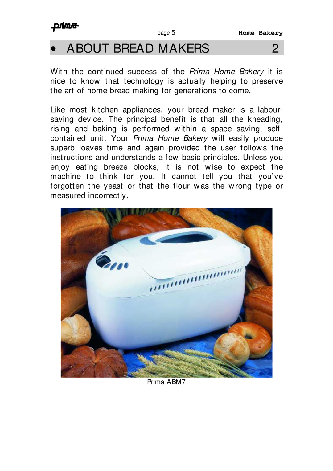 Prima ABM 7 instruction manual About Bread Makers, Prima ABM7 