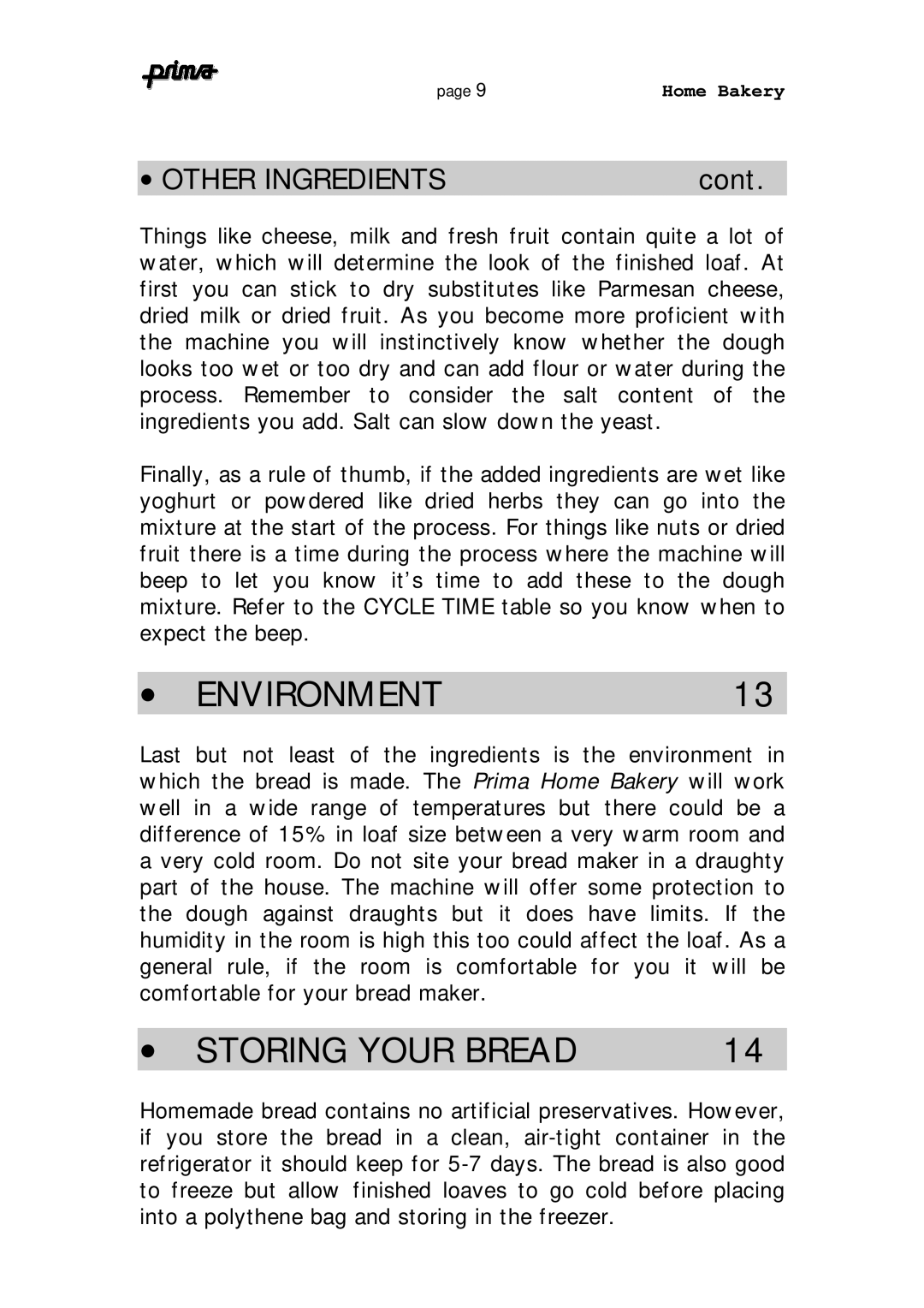 Prima ABM 7 instruction manual Environment, Storing Your Bread 