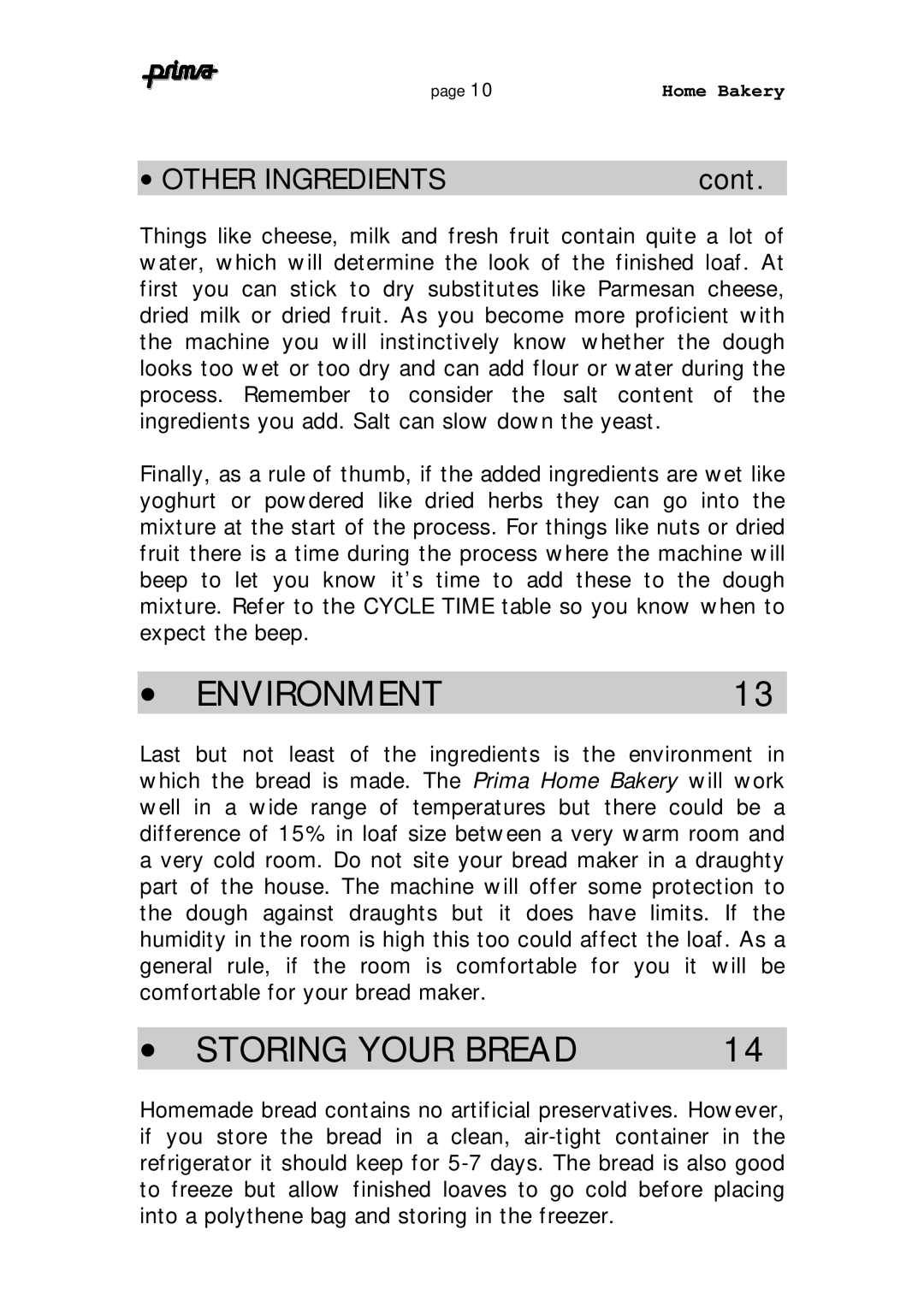 Prima ABM 9 instruction manual Environment, Storing Your Bread 