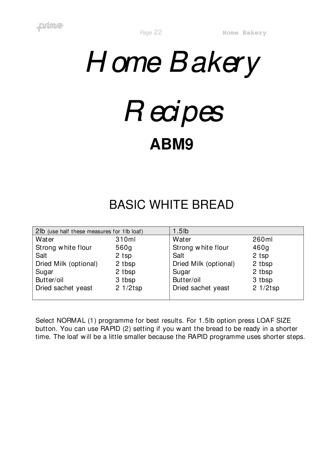 Prima ABM 9 instruction manual Basic White Bread, 5lb 