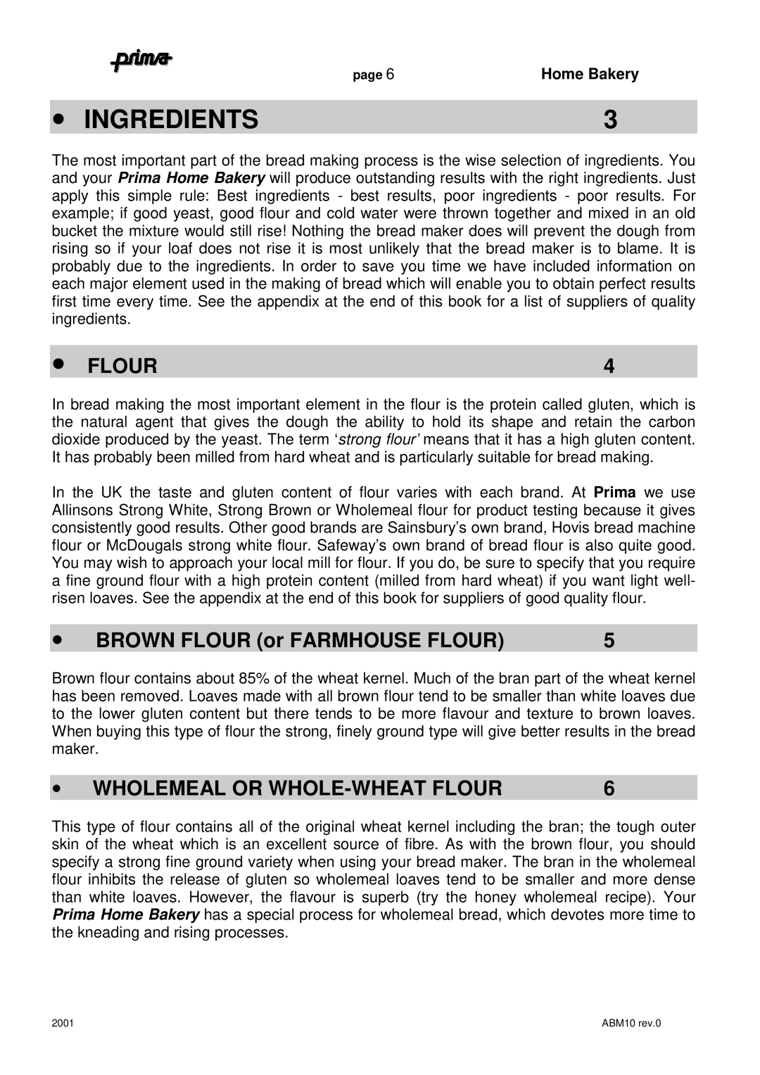 Prima ABM10 instruction manual Ingredients, Wholemeal or WHOLE-WHEAT Flour 