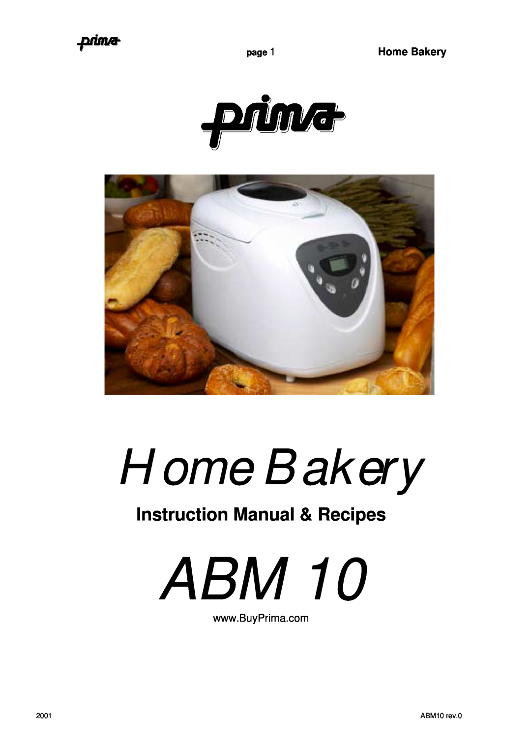 Prima instruction manual Home Bakery, page, ABM10 rev.0 