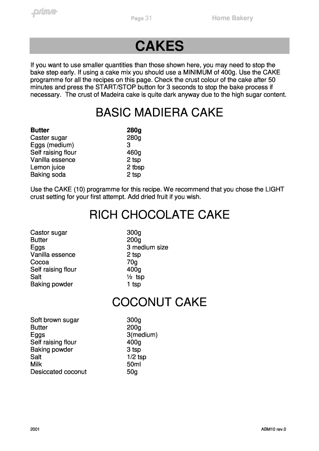 Prima ABM10 instruction manual Basic Madiera Cake, Rich Chocolate Cake, Coconut Cake, Cakes, Home Bakery, Butter, 280g 