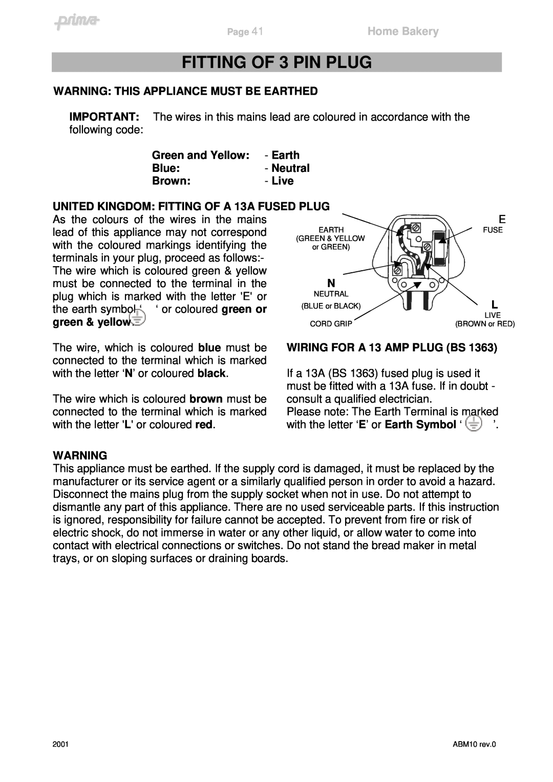 Prima ABM10 instruction manual FITTING OF 3 PIN PLUG, Home Bakery, Warning This Appliance Must Be Earthed, Brown - Live 