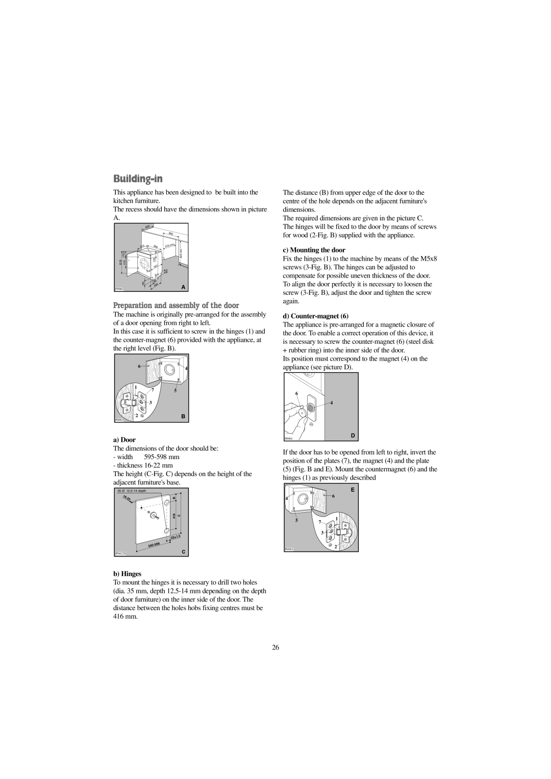 Prima Donna Designs LPR 710 manual Building-in, Preparation and assembly of the door 