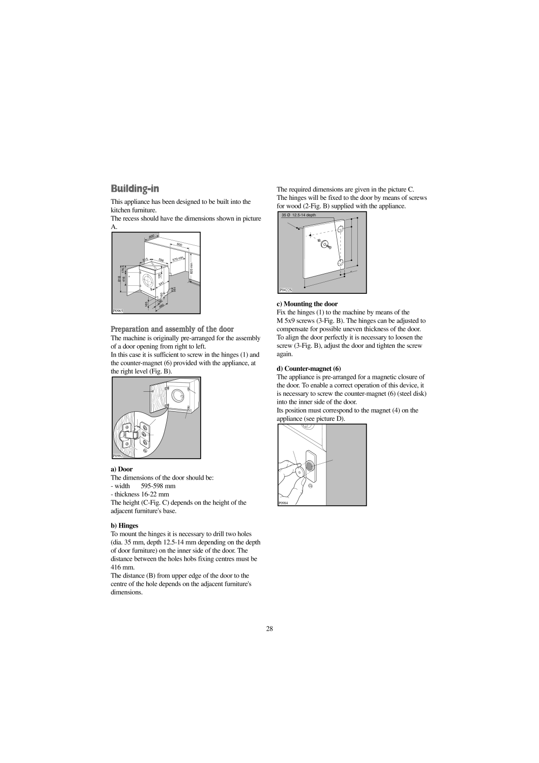 Prima Donna Designs LPR 720 manual Building-in, Preparation and assembly of the door 